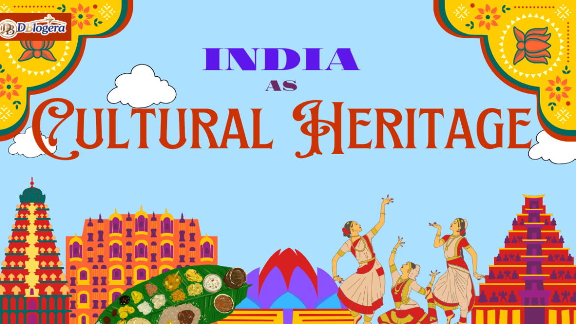 India as Cultural Heritage