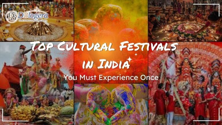 Top Cultural Festivals in India You Must Experience Once